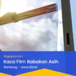 Kaca Film Babakan Asih Bergaransi Resmi Produk Original